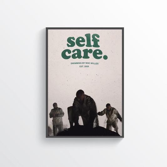 Mac Miller Self Care